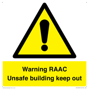 Warning RAAC Unsafe building keep out